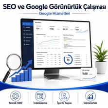 Seo ve Google Görünürlük Çalışması