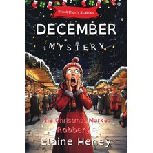 Step Kitap The Christmas Market Robbery | Blackthorn Stables December Mystery - Dyslexia Friendly