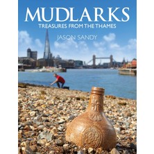 Step Kitap Mudlarks: Treasures From The Thames