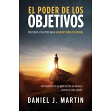 Step Kitap El Poder De Los Objetivos: Descubre El Secreto Para Alcanzar Todas Tus Metas