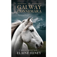 Step Kitap The Galway Connemara | The Autobiography Of An Irish Connemara Pony. If Horses Could Talk