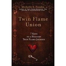 Step Kitap Twin Flame Union: 7 Keys To A Healthy Twin Flame Journey