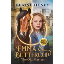 Step Kitap Emma & Buttercup With François Robichon De La Guérinière - The Old Masters