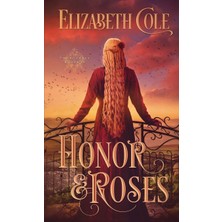 Step Kitap Honor & Roses: A Medieval Romance