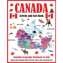Step Kitap Canada Activity And Fact Book: Canadian Geography Workbook For Kids