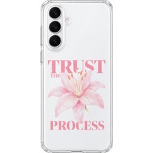 Mobilpad Samsung Galaxy A54 Uyumlu Trust The Process Desenli Şeffaf Telefon Kılıfı