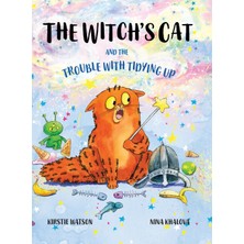 Step Kitap The Witch's Cat And The Trouble With Tidying Up (Ciltli)