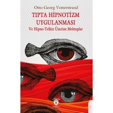 Str Store Tıpta Hipnotizm Uygulanması: ve Hipno-Telkin Üzeine Mektuplar