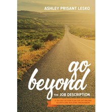 Step Kitap Go Beyond The Description: A Step-By-Step Guide To Optimizing Talents, Skills, And Strengths In Organizations