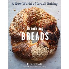 Str Store Breaking Breads: A New World Of Israeli Baking--Flatbreads, Stuffed Breads, Challahs, Cookies, And The Legendary Chocolate Babka