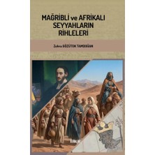 İlahiyat Yayınları Mağribli ve Afrikalı Seyyahların Rihleleri