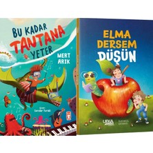 Timaş Çocuk Bu Kadar Tantana Yeter (Mert Arık) ve Elma Dersem Düşün