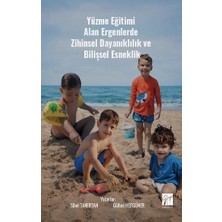 Gazi Kitabevi Yüzme Eğitimi Alan Ergenlerde Zihinsel Dayanıklılık ve Bilişsel Esneklik