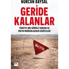 Doğan Kitap Geride Kalanlar - Türkiye’nin Gömülü Sorunu ve Mayın Mağdurlarının Hikayeleri