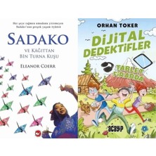 Beyaz Balina Yayınları Sadako ve Kağıttan Bir Turna Kuşu (Eleanor Coerr) ve Tablet Firarda - Dijital Dedektifler 4