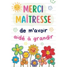 Kryon Merci Maîtresse De M'avoir Aidé À Grandir: Cadeau Fin D'année Pour Remercier Votre Institutrice Et Atsem | Carnet De Notes Personnalisé Pour Offrir À ... Enfant | Cadeau De Remerciement Original