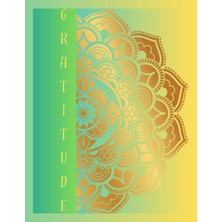Kryon Golden Mandala Gratitude Journal: A Daily Practice For Cultivating Positivity, Mindfulness And Joy, 100 Pages