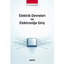 Seçkin Yayıncılık Elektrik Devreleri ve Elektroniğe Giriş