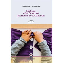 Kapadokya Üniversitesi Yayınları Montessori Günlük Yaşam Becerileri Uygulamaları