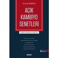 Seçkin Yayıncılık Açık Kambiyo Senetleri Kambiyo Senetlerinde Açığa Imza