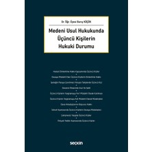 Seçkin Yayıncılık Medeni Usul Hukukunda Üçüncü Kişilerin Hukuki Durumu