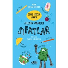 Abm Yayınevi Geniş Sözcük Ailesi- Ailenin Sanatçısı Sıfatlar