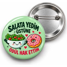 Beyaz Penguen Salata Yedim Üstüne Ödül Hak Ettim - 58MM Rozet