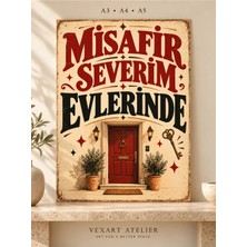 Vexart Atelier Misafirim Evlerinde Retro Vintage Dekoratif Duvar Posteri – Esprili Ev Girişi ve Antre Tablosu 21 x 29.7 cm