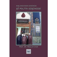 İyidüşün Yayınları Şii Politik Düşüncesi (Başlangıcından Günümüze)