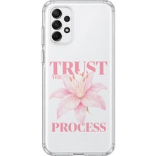 Mobilpad Samsung Galaxy A23 Uyumlu Trust The Process Desenli Şeffaf Telefon Kılıfı