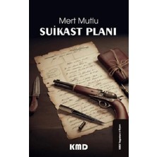 KMD Yayınları Suikast Planı