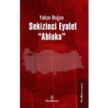Kitap Müptelası Yayınları Sekizinci Eyalet ''abluka''