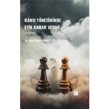 Gazi Kitabevi Kamu Yönetiminde Etik Karar Verme