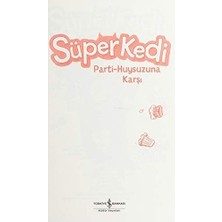Mabelme Store Süperkedi Parti-Huysuzuna Karşı