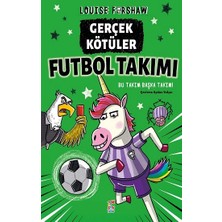 Say Çocuk Gerçek Kötüler Futbol Takımı