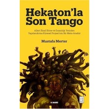 Mabelme Store Hekaton’la Son Tango: Aileyi Ifsad Etme ve Insanlığı Yeniden Yapılandırma Küresel Projesi’nin Bir Meta-Analizi