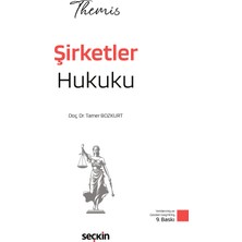 Seçkin Yayıncılık Themıs – Şirketler Hukuku – Konu Anlatımı