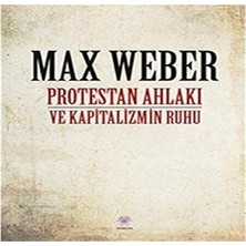 Mabelme Store Protestan Ahlakı ve Kapitalizmin Ruhu