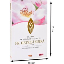 Mabelme Store Hz. Hatice-I Kübra: Ehli Beyt Ilk Müslüman ve Ilk Zevce