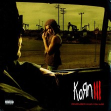 SoundBox Korn - Korn Iıı: Remember Who You Are