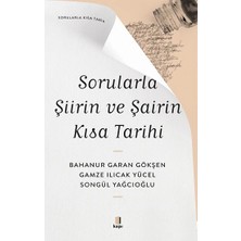Kapı Yayınları Sorularla Şiirin ve Şairin Kısa Tarihi