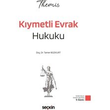 Seçkin Yayıncılık Themıs – Kıymetli Evrak Hukuku – Konu Anlatımı Ticaret Hukuku Cilt Iıı
