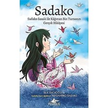 Mabelme Store Sadako: Sadako Sasaki ile Kağıttan Bin Turnanın Gerçek Hikayesi: Sadako Sasaki ile Kağıttan Bin Turnanın Gerçek Hikayesi