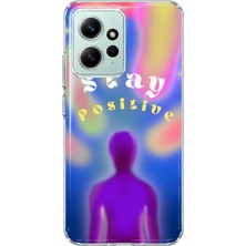 Mobilpad Redmi Note 12 4g Uyumlu Stay Positive Desenli Şeffaf Telefon Kılıfı