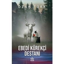 Elpis Yayınları Ebedi Kürekçi Destanı