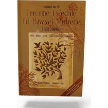 Mehmed Bin Ali Terceme-i Cedîde Fi’l-Havâssi’l-Müfrede (1102 / 1690) Metin – Bitkiler – Sözlük – Sadeleştirilmiş Metin – Tıpkıbasım - Ciltli Kutulu