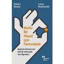 Kolektif Kitap Mutlu Bir Hayat Için Farkındalık