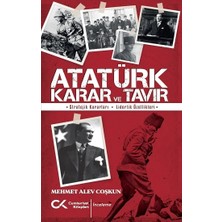 Cumhuriyet Kitapları Atatürk Karar ve Tavır