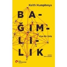 Koç Üniversitesi Yayınları Bağımlılık - Kısa Bir Giriş