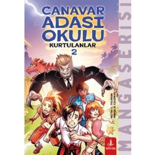 Büyülü Fener Yayınları Canavar Adası Okulu - Kurtulanlar -2